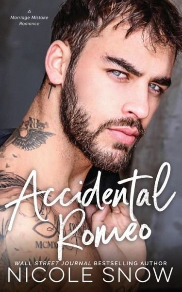 Cover for Nicole Snow · Accidental Romeo (Paperback Book) (2019)