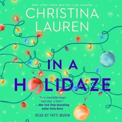 Cover for Christina Lauren · In a Holidaze (CD) (2020)