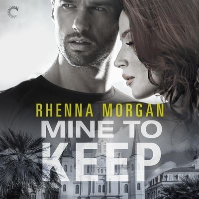 Cover for Rhenna Morgan · Mine to Keep (CD) (2020)