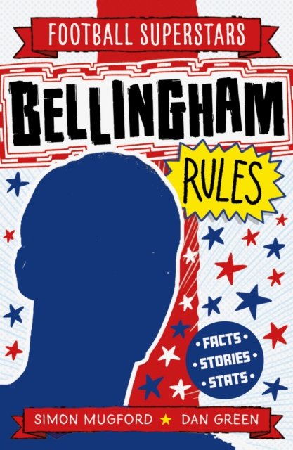 Cover for Simon Mugford · Football Superstars: Bellingham Rules - Football Superstars (Pocketbok) (2024)
