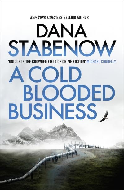 Cover for Dana Stabenow · A Cold Blooded Business - A Kate Shugak Investigation (Paperback Book) [Reissue edition] (2023)