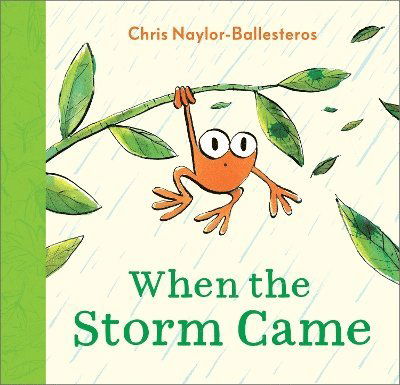 Cover for Chris Naylor-Ballesteros · When the Storm Came (Paperback Book) (2025)