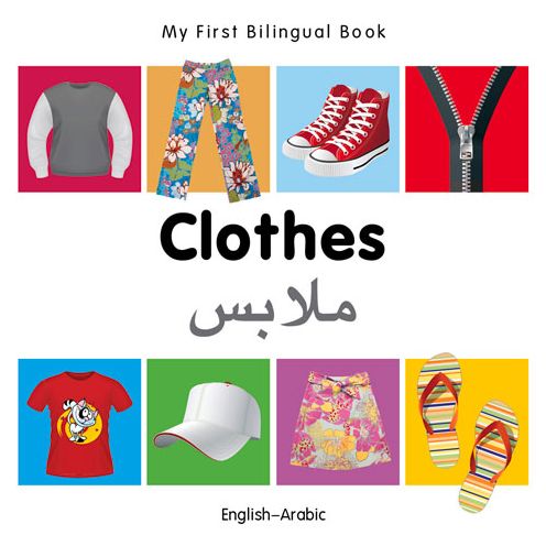 Cover for Milet · My First Bilingual Book - Clothes - English-arabic - My First Bilingual Book (Board book) [Brdbk Blg edition] (2014)