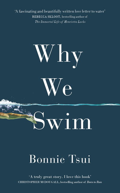 Cover for Bonnie Tsui · Why We Swim (Hardcover Book) (2020)