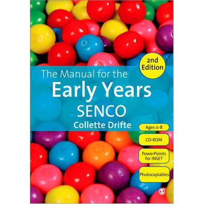 Cover for Collette Drifte · The Manual for the Early Years SENCO (Paperback Book) [2 Revised edition] (2010)