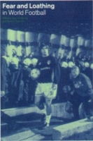 Cover for Gary Armstrong · Fear and Loathing in World Football - Global Sport Cultures (Hardcover Book) (2001)