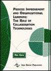 Cover for Ned Kock · Process Improvement and Organizational Learning: The Role of Collaboration Technologies (Hardcover Book) (2001)