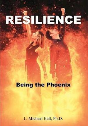 Cover for L Michael Hall · Resilience: Being the Phoenix (Paperback Book) (2021)