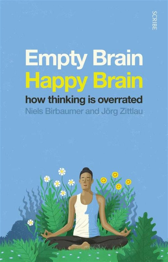 Cover for Niels Birbaumer · Empty Brain - Happy Brain: how thinking is overrated (Paperback Bog) (2019)