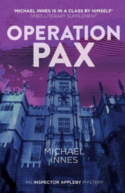 Cover for Michael Innes · Operation Pax (Paperback Book) (2018)