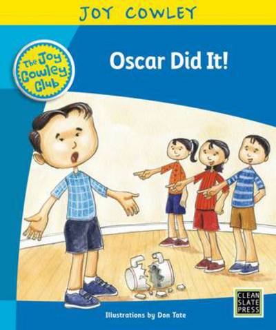 Cover for Joy Cowley · Oscar Did It!: Oscar the Little Brother, Guided Reading - Joy Cowley Club, Set 1 (Paperback Book) (2017)