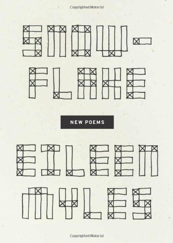 Cover for Eileen Myles · Snowflake / different streets (Taschenbuch) (2012)