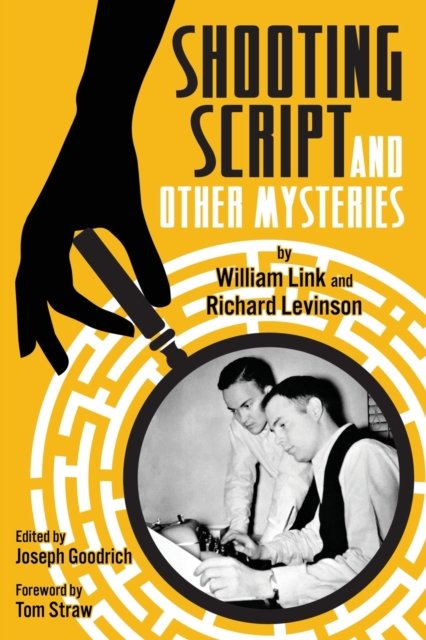 Cover for William Link · Shooting Script and Other Mysteries (Taschenbuch) (2021)