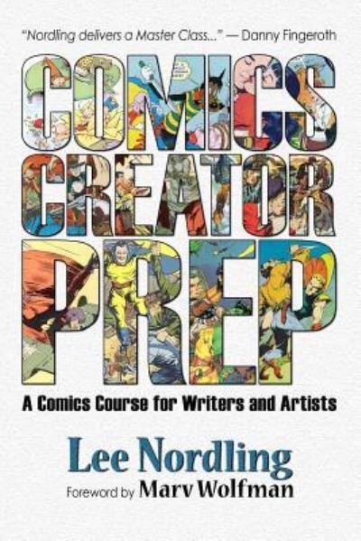 Cover for Lee Nordling · Comics Creator Prep (Paperback Book) (2016)