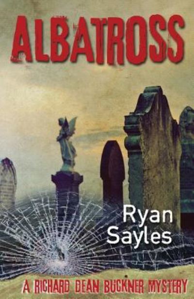 Cover for Ryan Sayles · Albatross (Paperback Book) (2018)