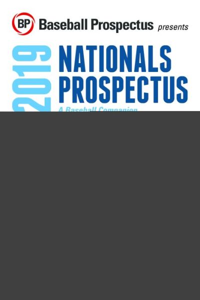 Cover for Baseball Prospectus · Washington Nationals 2019 (Paperback Book) (2019)