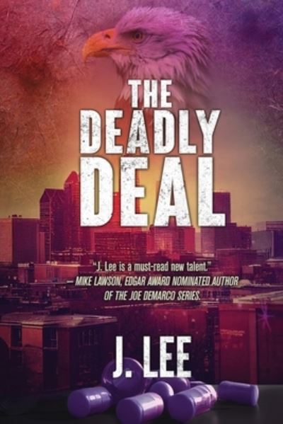 Cover for J. Lee · Deadly Deal (Book) (2023)