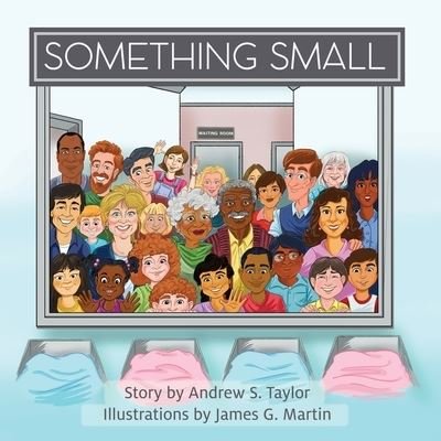Cover for Andrew S. Taylor · Something Small (Buch) (2022)