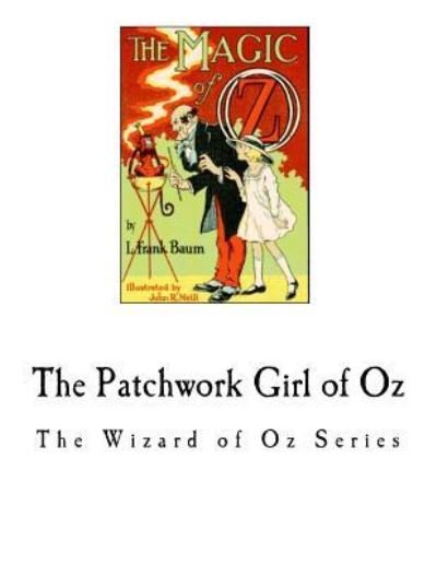 Cover for L Frank Baum · The Patchwork Girl of Oz (Taschenbuch) (2017)