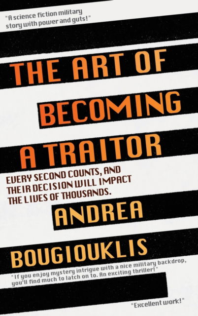 Cover for Bougiouklis Andrea Bougiouklis · The Art of Becoming a Traitor (Hardcover Book) (2022)