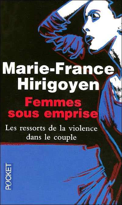 Cover for Marie-France Hirigoyen · Femmes sous emprise (Pocketbok) (2006)