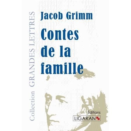 Cover for Jacob Grimm · Contes de la famille (grands caractères) (Paperback Bog) (2015)