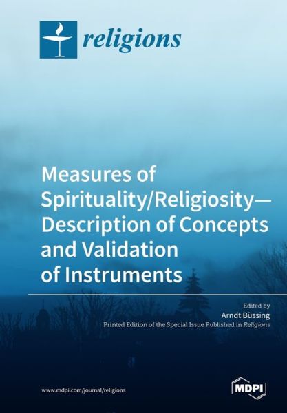 Cover for Arndt Bussing · Measures of Spirituality / Religiosity- Description of Concepts and Validation of Instruments (Paperback Book) (2019)