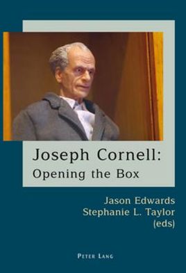 Cover for Joseph Cornell: Opening the Box (Paperback Book) (2007)