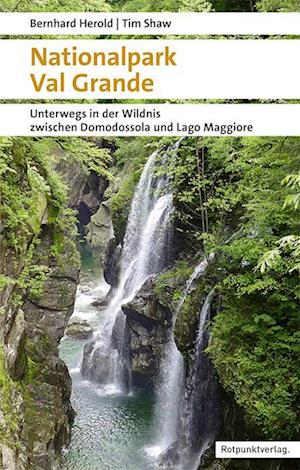 Cover for Bernhard Herold · Nationalpark Val Grande (Book) (2025)