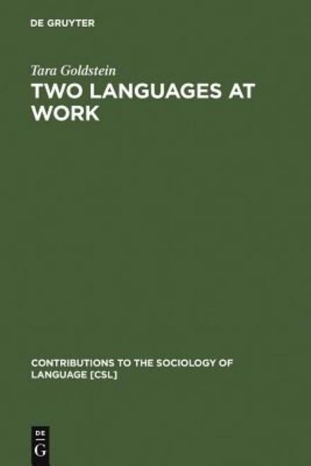 Cover for T. Goldstein · Two Languages at Work (Book) (1996)