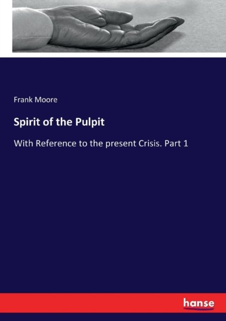 Cover for Frank Moore · Spirit of the Pulpit (Paperback Bog) (2017)