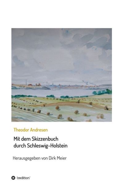 Cover for Meier · Mit dem Skizzenbuch durch Schlesw (Book) (2020)