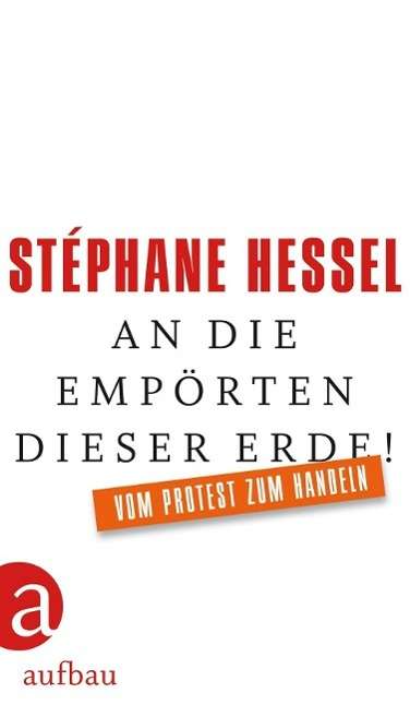 Cover for Hessel · An die Empörten dieser Erde! (Book)