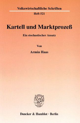 Cover for Haas · Kartell und Marktprozeß. (Book) (2002)