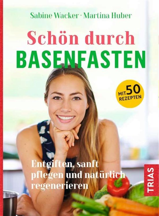 Cover for Wacker · Schön durch Basenfasten (Bok)