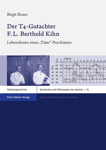 Der T4-Gutachter F. L. Berthold K - Braun - Książki -  - 9783515128582 - 12 listopada 2020