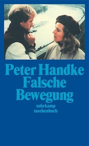 Cover for Peter Handke · Suhrk.TB.0258 Handke.Falsche Bewegung (Bok)