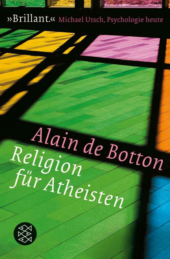 Religion für Atheisten - Alain de Botton - Boeken - FISCHER Taschenbuch - 9783596194582 - 23 november 2017