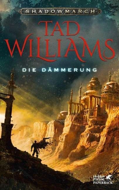 Cover for Williams · Shadowmarch - Die Dämmerung.03 (Book)
