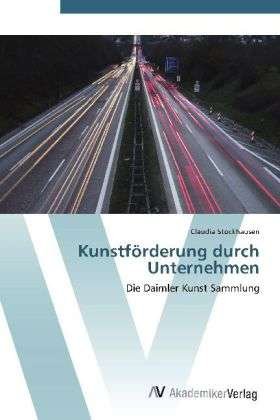 Cover for Stockhausen · Kunstförderung durch Untern (Book) (2012)