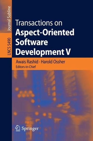 Cover for Awais Rashid · Transactions on Aspect-oriented Software Development: Focus: Aspects, Dependencies and Interactions - Lecture Notes in Computer Science (Paperback Book) (2009)