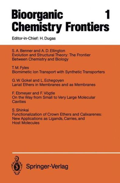 Bioorganic Chemistry Frontiers - Bioorganic Chemistry Frontiers - S a Benner - Kirjat - Springer-Verlag Berlin and Heidelberg Gm - 9783642752582 - perjantai 23. joulukuuta 2011