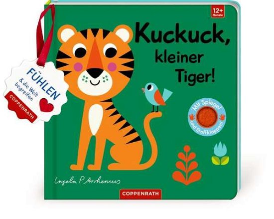 Cover for Ingela Arrhenius · Mein Filz-Fühlbuch: Kuckuck, kleiner Tiger! (Kartonbuch) (2021)