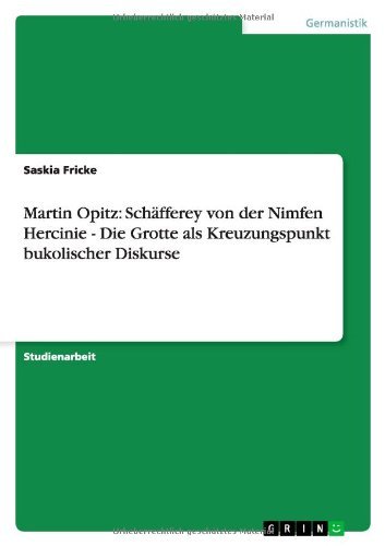 Cover for Fricke · Martin Opitz: Schäfferey von der (Paperback Book) [German edition] (2012)