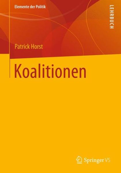 Cover for Horst · Koalitionen (Book) (2020)