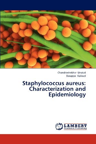Cover for Basappa Kaliwal · Staphylococcus Aureus: Characterization and Epidemiology (Paperback Bog) (2012)