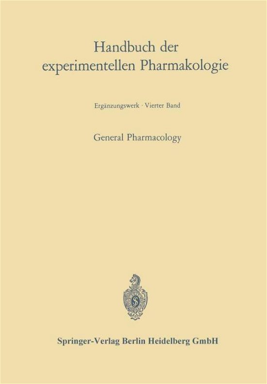 Cover for Johannes Carl Bock · General Pharmacology - Handbuch Der Experimentellen Pharmakologie (Paperback Bog) [1937 edition] (1970)