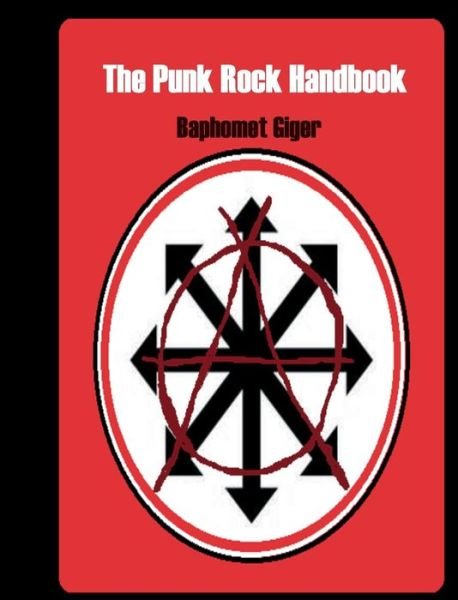 Cover for Baphomet Giger · The Punk Rock Handbook (Hardcover Book) (2017)