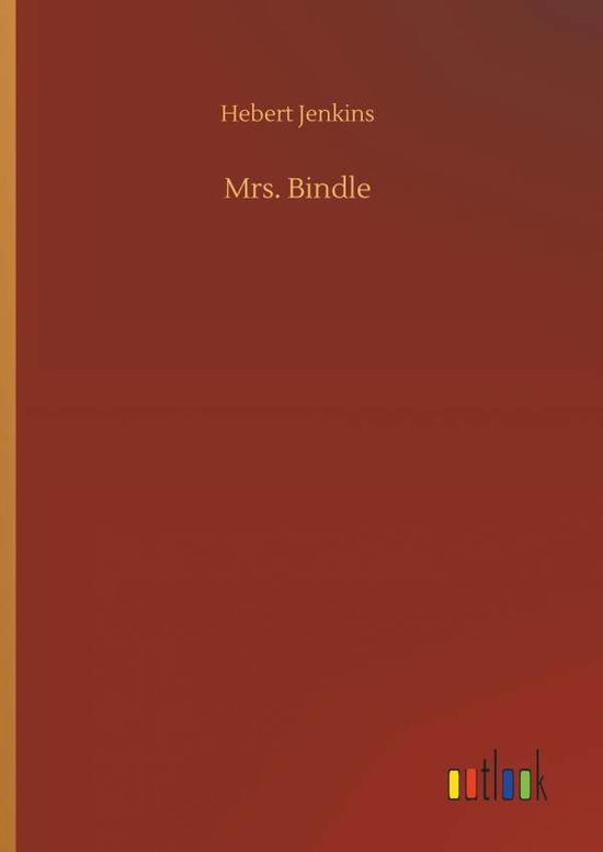 Mrs. Bindle - Jenkins - Livros -  - 9783732699582 - 23 de maio de 2018