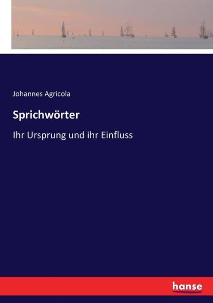 Cover for Agricola · Sprichwörter (Book) (2016)